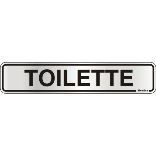 Placa Sinalizacao Aluminio 05X25 ''Toilette'' 100Ap Placa Sinalizacao Aluminio 05X25 ''Toilette'' 100Ap