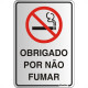 Placa Sinalizacao Aluminio 16X23 ''Obrigado Por Nao Fumar'' 150Al Placa Sinalizacao Aluminio 16X23 ''Obrigado Por Nao Fumar'' 150Al