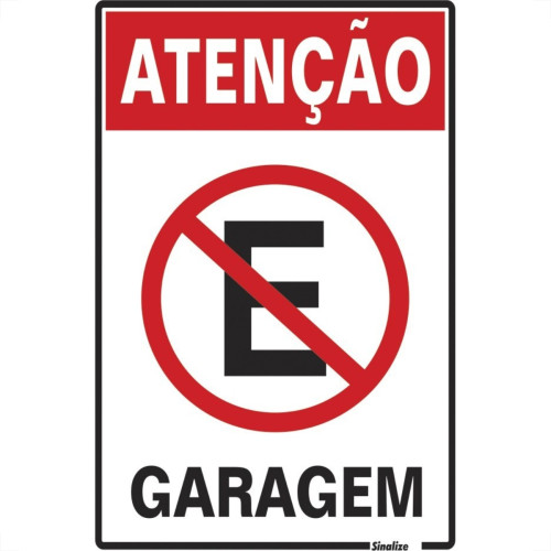 Placa Sinalizacao Poliestireno 20X30 ''Atencao Garagem'' 250Az Placa Sinalizacao Poliestireno 20X30 ''Atencao Garagem'' 250Az