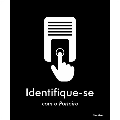Placa Sinalizacao Poliestireno 15X18 ''Identifique Se Com O Porteiro'' Blk10 Placa Sinalizacao Poliestireno 15X18 ''Identifique Se Com O Porteiro'' Blk10