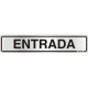 Placa Sinalizacao Aluminio 05X25 ''Entrada'' 100Al Placa Sinalizacao Aluminio 05X25 ''Entrada'' 100Al