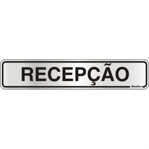 Placa Sinalizacao Aluminio 05X25 ''Recepcao'' 100Ck