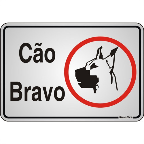 Placa Sinalizacao Aluminio 16X23 ''Cuidado Cao Bravo'' 014 150Ah Placa Sinalizacao Aluminio 16X23 ''Cuidado Cao Bravo'' 014 150Ah