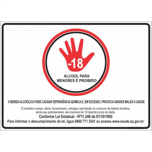Look Placa Sinalizacao 20X25 Proi.Alcool -18 Look Placa Sinalizacao 20X25 Proi.Alcool -18