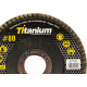 Disco Flap Titanium 4.1/2 X 80 Disco Flap Titanium 4.1/2 X 80