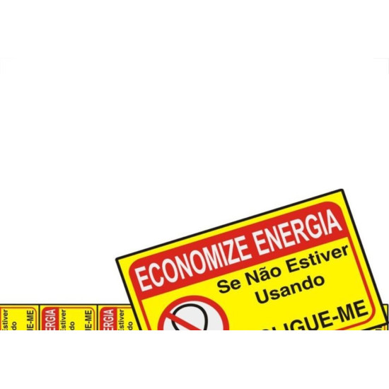 Placa Sinalizacao Aluminio 03X05 ''Economize Energia'' 8 Pecas 100Cu Placa Sinalizacao Aluminio 03X05 ''Economize Energia'' 8 Pecas 100Cu