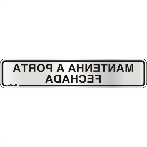 Placa Sinalizacao Aluminio 05X25 ''Manter Porta Fechada'' 100Cl Placa Sinalizacao Aluminio 05X25 ''Manter Porta Fechada'' 100Cl