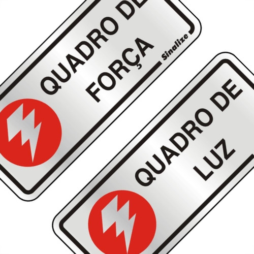 Placa Sinalizacao Aluminio 06X15 ''Quadro Forca Luz'' 2 Pecas 120Al Placa Sinalizacao Aluminio 06X15 ''Quadro Forca Luz'' 2 Pecas 120Al