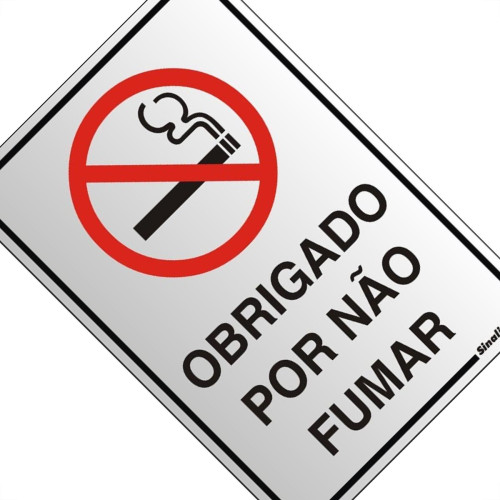 Placa Sinalizacao Aluminio 16X23 ''Obrigado Por Nao Fumar'' 150Al Placa Sinalizacao Aluminio 16X23 ''Obrigado Por Nao Fumar'' 150Al