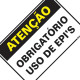 Placa Sinalizacao Poliestireno 20X30 ''Atencao Obrigatorio O Uso De Epis'' 250Bt Placa Sinalizacao Poliestireno 20X30 ''Atencao Obrigatorio O Uso De Epis'' 250Bt