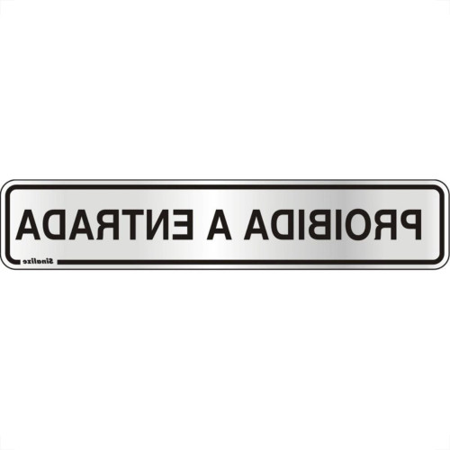 Placa Sinalizacao Aluminio 05X25 ''Proibido Entrada'' 100Ay Placa Sinalizacao Aluminio 05X25 ''Proibido Entrada'' 100Ay