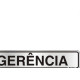Placa Sinalizacao Aluminio 05X25 ''Gerencia'' 100Ac Placa Sinalizacao Aluminio 05X25 ''Gerencia'' 100Ac