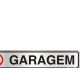 Placa Sinalizacao Aluminio 05X25 ''Garagem'' 100Ci