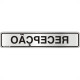 Placa Sinalizacao Aluminio 05X25 ''Recepcao'' 100Ck