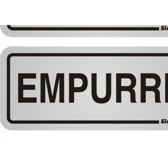 Placa Sinalizacao Aluminio 06X15 ''Puxe/Empurre'' 2 Pecas 120Ag Placa Sinalizacao Aluminio 06X15 ''Puxe/Empurre'' 2 Pecas 120Ag
