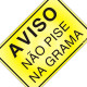 Placa Sinalizacao Aluminio 16X23 ''Nao Pise Grama'' 150Af Placa Sinalizacao Aluminio 16X23 ''Nao Pise Grama'' 150Af