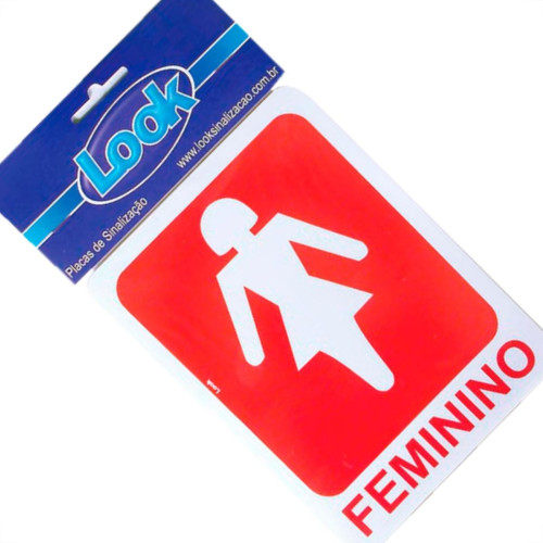 Look Placa Sinalizacao 15X20 Sanit.Feminino Look Placa Sinalizacao 15X20 Sanit.Feminino