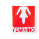 Look Placa Sinalizacao 15X20 Sanit.Feminino Look Placa Sinalizacao 15X20 Sanit.Feminino