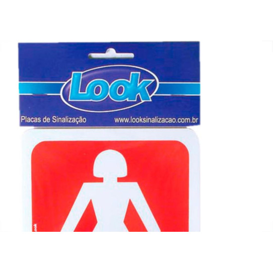 Look Placa Sinalizacao 15X20 Sanit.Feminino Look Placa Sinalizacao 15X20 Sanit.Feminino