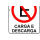 Placa Look 20X30Cm (Proibido Estacionar Carga/Descarga) - Kit C/5 Pecas Placa Look 20X30Cm (Proibido Estacionar Carga/Descarga) - Kit C/5 Pecas